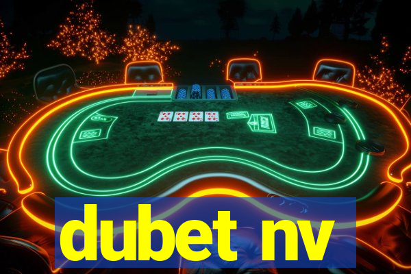 dubet nv